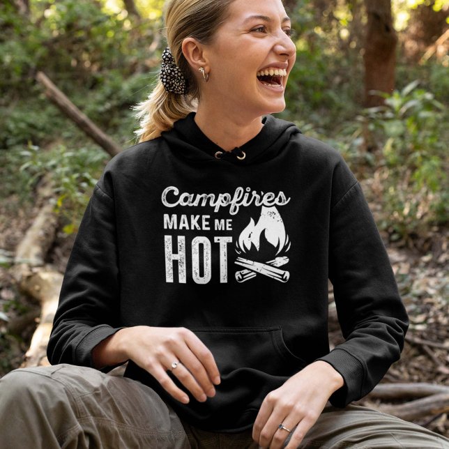 Campfeuer machen mich heiß hoodie (Von Creator hochgeladen)