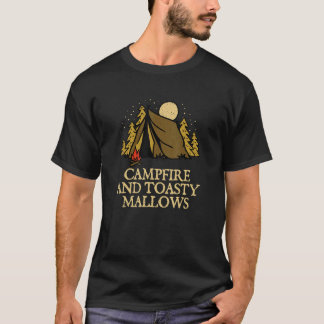 Campfire And Toasty Mallows Foodie Camping Food  C T-Shirt