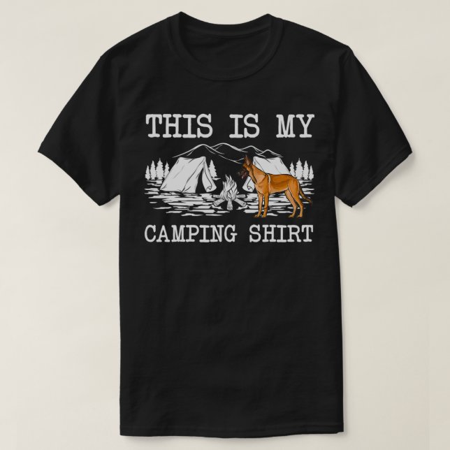 Campfire Belgischer Malinoi Hund Das ist mein Camp T-Shirt (Design vorne)