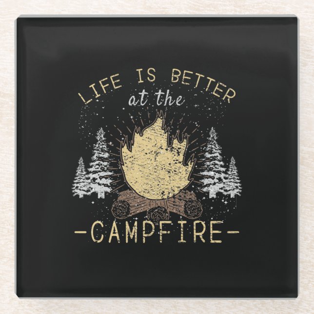 Campfire - Das Leben wird besser durch das Campfeu Glasuntersetzer (Vorderseite)