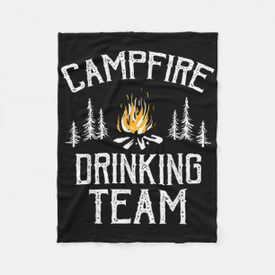 Campfire Drink Team Camping Lovers Camper Fleecedecke