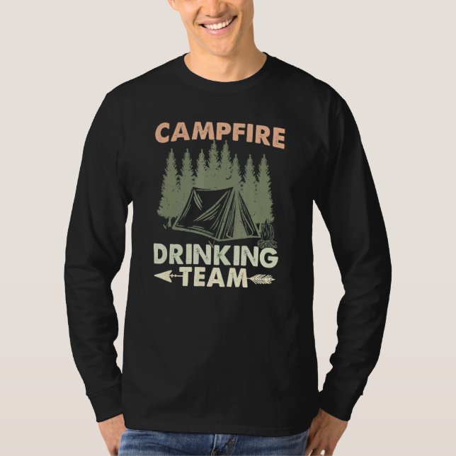 Campfire Drink Team Camping Wandern T-Shirt (Vorderseite)