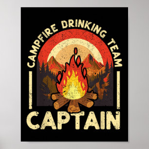 Campfire Drink Team Kapitän Funny Camping Outdo Poster