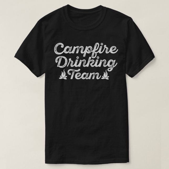 Campfire Drink Team Vintages Camping T-Shirt (Design vorne)