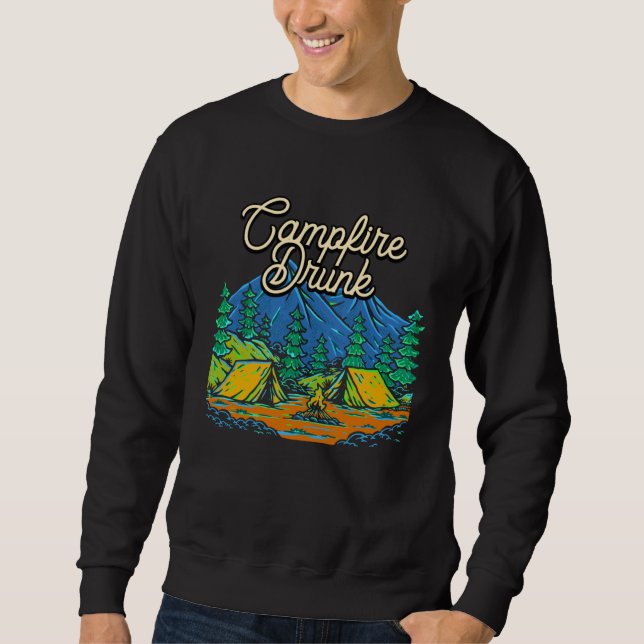 Campfire Drunk Camping Beer  Camper Drinker Drinki Sweatshirt (Vorderseite)