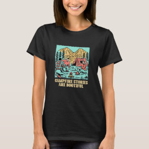 Campfire-Geschichten sind Bootiven Camping Positiv T-Shirt