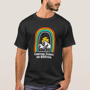 Campfire-Geschichten sind Bootiven Camping Positiv T-Shirt
