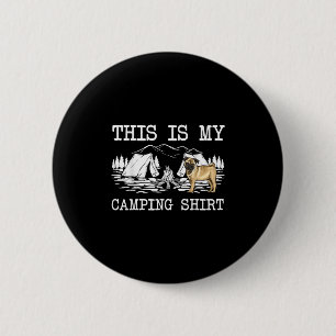 Campfire Mops Hund Das ist mein Camping Button