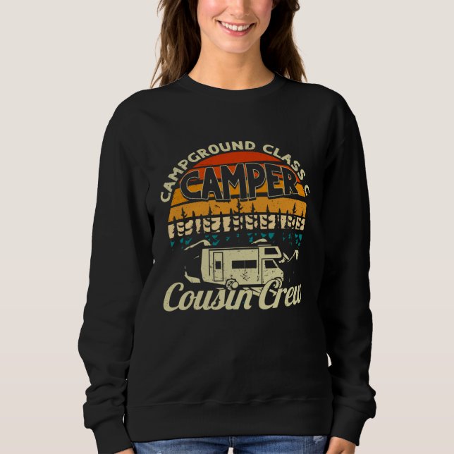 Campground Class C Camper Cousin Crew RV Camping B Sweatshirt (Vorderseite)