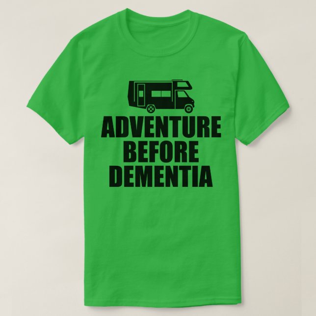 Camping Adventure vor Demenz T-Shirt (Design vorne)
