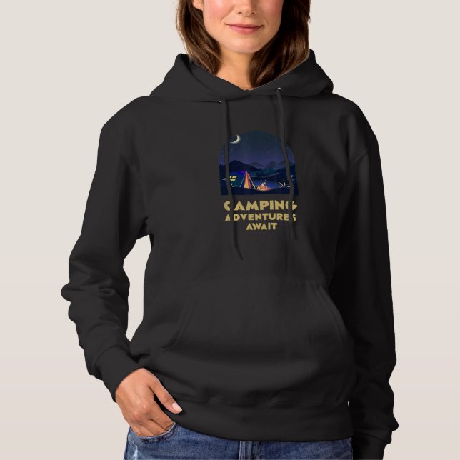 Camping Adventures Await Camper Vacation Camp Trip Hoodie (Vorderseite)
