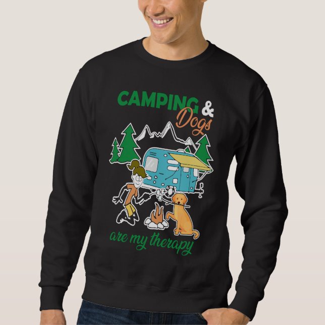 Camping And Dogs Are My Therapy Sweatshirt (Vorderseite)