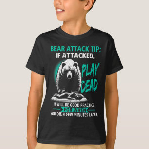 Camping-Bärenangriff-Tipp Spiel tot Wandern Camper T-Shirt