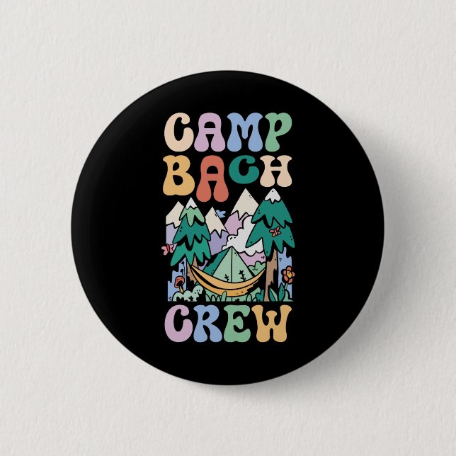 Camping Brautparty Camp Bachelorette Camp Bach C Button (Vorderseite)