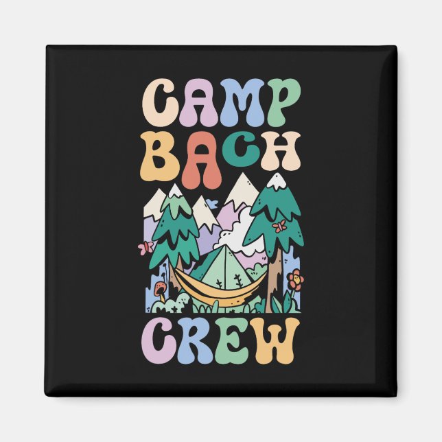 Camping Brautparty Camp Bachelorette Camp Bach C Magnet (Vorne)