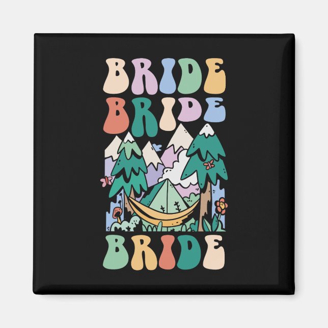 Camping Brautparty Camp Bachelorette Camp Bridge Magnet (Vorne)