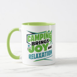 Camping bringt Freude und Entspannung Tasse