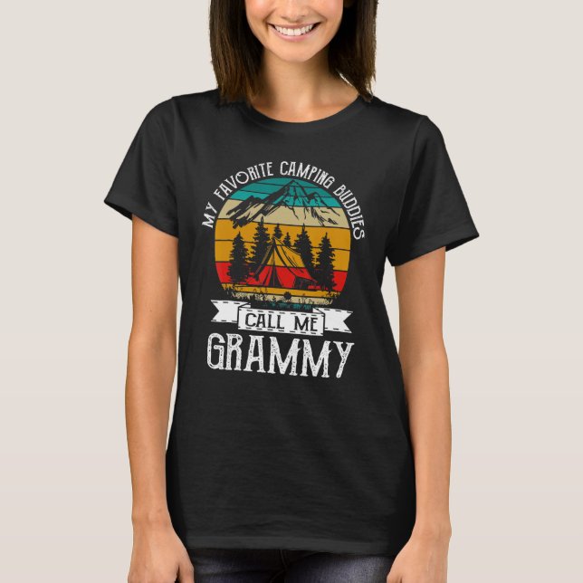 Camping Buddies Call Me Camping Grammy Camper T-Shirt (Vorderseite)