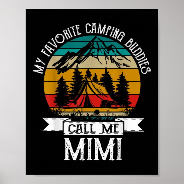 Camping Buddies Call Me Camping Mimi Camper  Poster (Vorne)