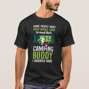 Camping Buddy I Verheiratet Mine Motorhome Family T-Shirt