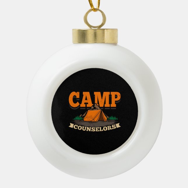 Camping - Camp Counselor Keramik Kugel-Ornament (Vorderseite)