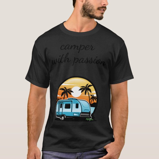 Camping Camper passion caravans travel friend T-Shirt (Vorderseite)