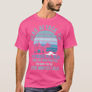 Camping Camper Trick Bear Attack Tipp bei Angriff T-Shirt