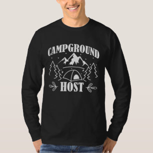 Camping Camper Zelt Campplatz Host T-Shirt