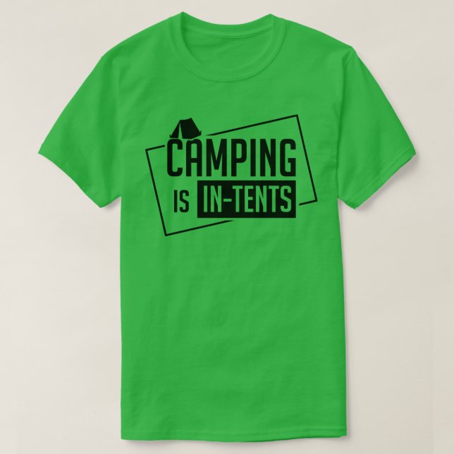 Camping Camping in Zelte T-Shirt (Design vorne)