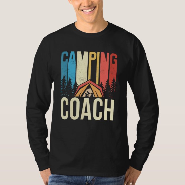 Camping Coach Camper Campsite Camp Campfire T-Shirt (Vorderseite)