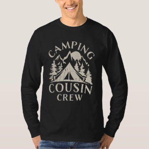 Camping Cousins Crew Family Wiedersehen Road Trip T-Shirt