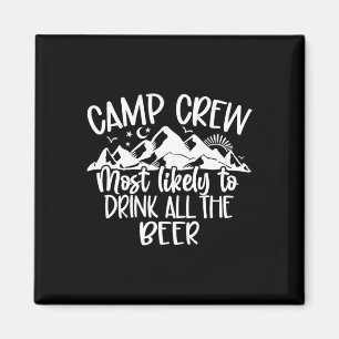 Camping-Crew, die wahrscheinlich das ganze Bier tr Magnet