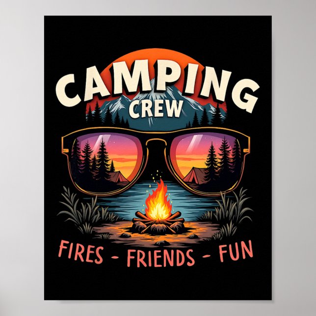 Camping Crew Fires Friends Fun Vacation Summer  Poster (Vorne)
