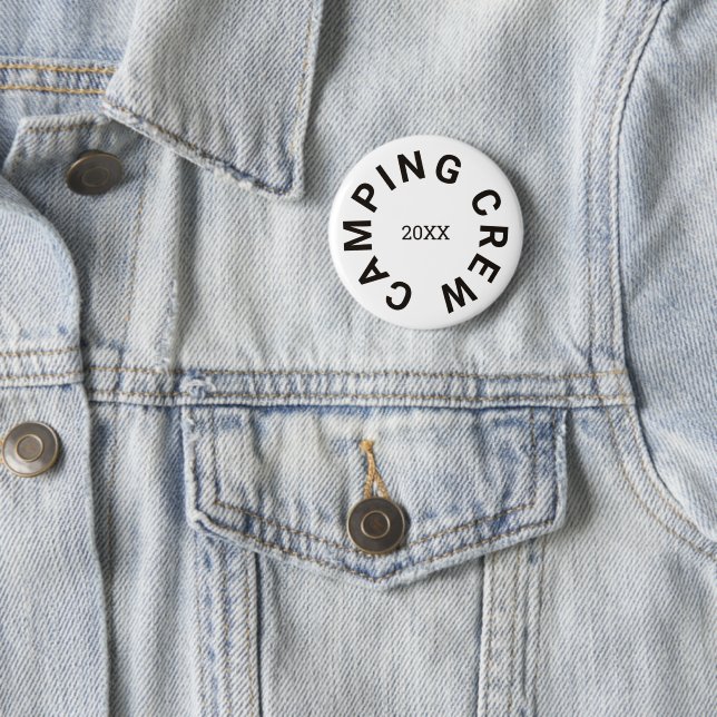 Camping Crew für jedes Vintage Jahr Button (Beispiel)