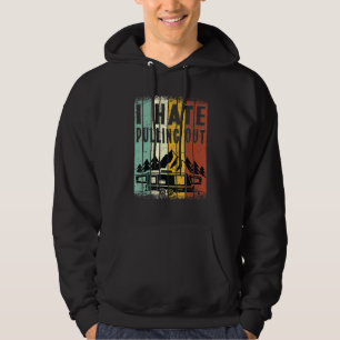 Camping, das ich hasste, den Retro-Trailer auszuzi Hoodie