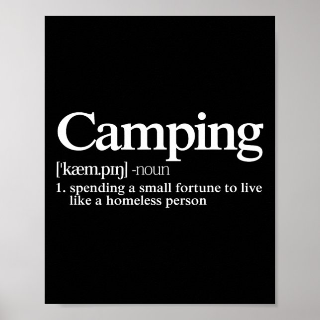 Camping-Definition - Lustiger Camper-Spruch  Poster (Vorne)