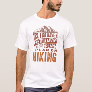Camping des Rentenplans T-Shirt