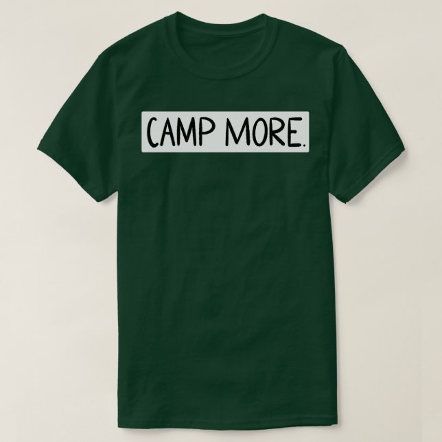 Camping erhalten T-Shirt (Design vorne)