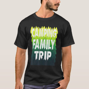 Camping Familienausflug 2021 Urlaub Abenteuer Zelt T-Shirt