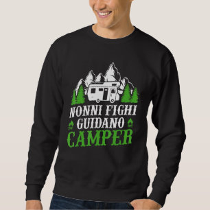 Camping Fanny Großeltern Autofahren Camping Sweatshirt