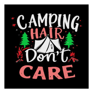 Camping Frisur ist mir egal, witzig Poster