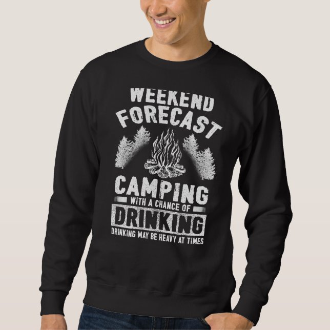 Camping Fun Weekend Forecast Camping mit Chance Sweatshirt (Vorderseite)