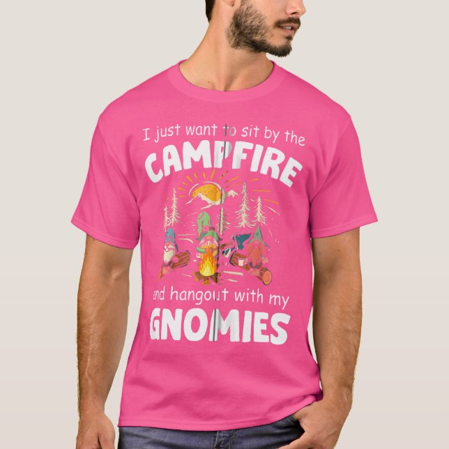 Camping Funny Gnome Hangout With My Gnomies Campfi T-Shirt (Vorderseite)
