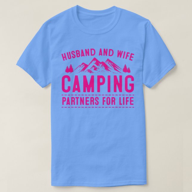 Camping für Ehemänner und Ehefrauen - Partner für  T-Shirt (Design vorne)