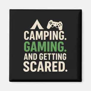 Camping Gaming und Grusel-Horror-Gamer-Des Magnet