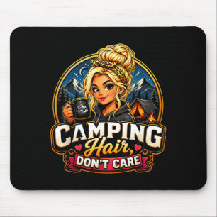 Camping-Haare sind egal lustiges Camper-Mädchen La Mousepad