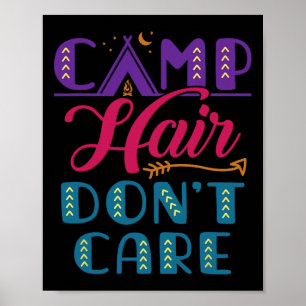Camping-Haare, völlig egal! Ferienlager Süße Glamp Poster