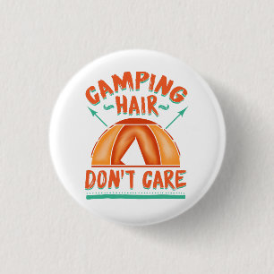 Camping Hair Keine Sorge für einen sonnigen Urlaub Button