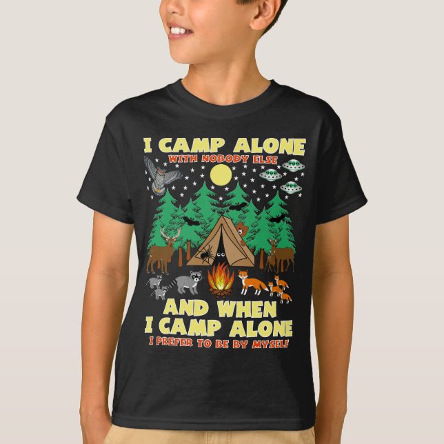 CAMPING-I CAMP ALONE, lustiges Camping mit Kritter T-Shirt (Vorderseite)