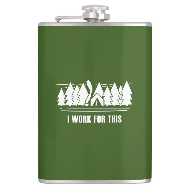 Camping, ich arbeite dafür flachmann (Vorderseite)